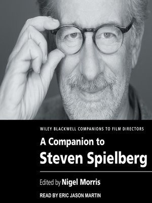A Companion to Steven Spielberg - Audiobook